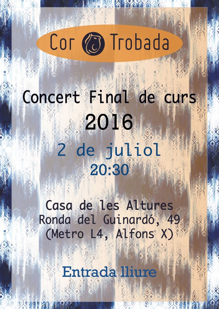 Cor tobada cartell final curs 2016